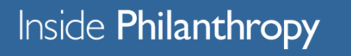 Inside Philanthropy Challenges Big Donors for Big Results